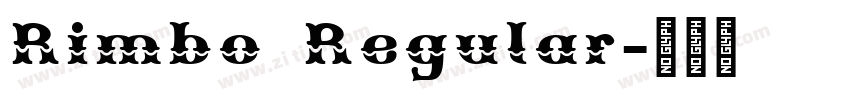Rimbo Regular字体转换 Rimbo Regular字体转换